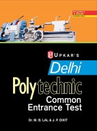 Delhi Polytechnics Common Entrance Test