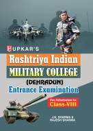 Rashtriya Indian Military College (DEHRADUN) Entrance Examination For Admission to Class-VIII