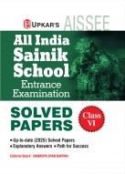 All India Sainik School Entrance Examination Solved Papers (Class VI)