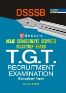 Delhi Subordinate Services Selection Board T.G.T. Recruitment Exam.