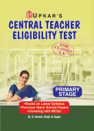 Central Teacher Eligibility Test (For Classes I-V) Primary Stage