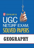 UGC NET/JRF Exam. Solved Papers Geography