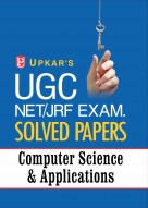 UGC NET/JRF Exam. Solved Papers Computer Science & Applications