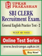 SBI Clerk Recruitment Exam. General English Practice Test - 2