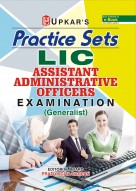 Practice Sets LIC Assistant Administrative Officers Examination (Generalist)