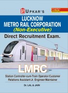 Lucknow Metro Rail Corporation (Non-Executive) Direct Recruitment Exam.  LMRC