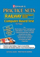 Practice Sets Railway Recruitment Board Computer Based Test (Ist Stage) NTPC Graduate & Under Graduate Posts