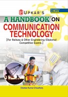 A Handbook on Communication Technology [Railway & Others Engineering (Diploma) Competitive Exams]