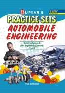 Practice Sets Objective Automobile Engineering [Useful for Railway & Others Engineering (Diploma) Exams]