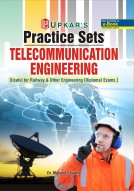 Practice Sets TELECOMMUNICATION Engineering [Useful for Railway & Other Engineering (Diploma) Exams.]