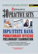 30 Practice Sets IBPS/State Bank Probationary Officers Preliminary Examination