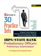 30 Practice Sets IBPS/State Bank Probationary Officers Preliminary Examination