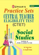 Practice Sets Central Teacher Eligibility Test Social Studies (Paper-II For Classes VI-VIII)