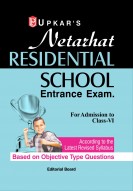 Netarhat Residential School Entrance Exam. For Admission to Class-VI (Based on Objective Type Questions)