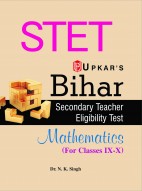 Bihar Secondary Teacher Eligibility Test Mathematics (For Classes IX-X)