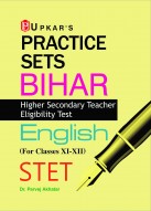 Practice Sets Bihar Higher Secondary Teacher Eligibility Test English (For Classes XI-XII) STET