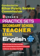 Practice Sets Bihar Secondary Teacher Eligibility Test English (For Classes IX-X)