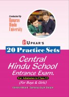 20Practice Sets BHU Central Hindu School Entrance Exam. For Admission to Class-VI (For Boys & Girls)