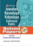 Upkar's Jawahar Navodaya Vidyalaya Entrance Exam. Solved Papers for 15 Years Including 2024 (for Class VI)