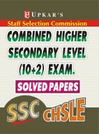 SSC Combined Higher Secondary Level (10+2) Exam. Solved Papers